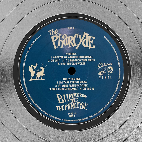 The Pharcyde - Bizarre Ride II the Pharcyde Platinum LP